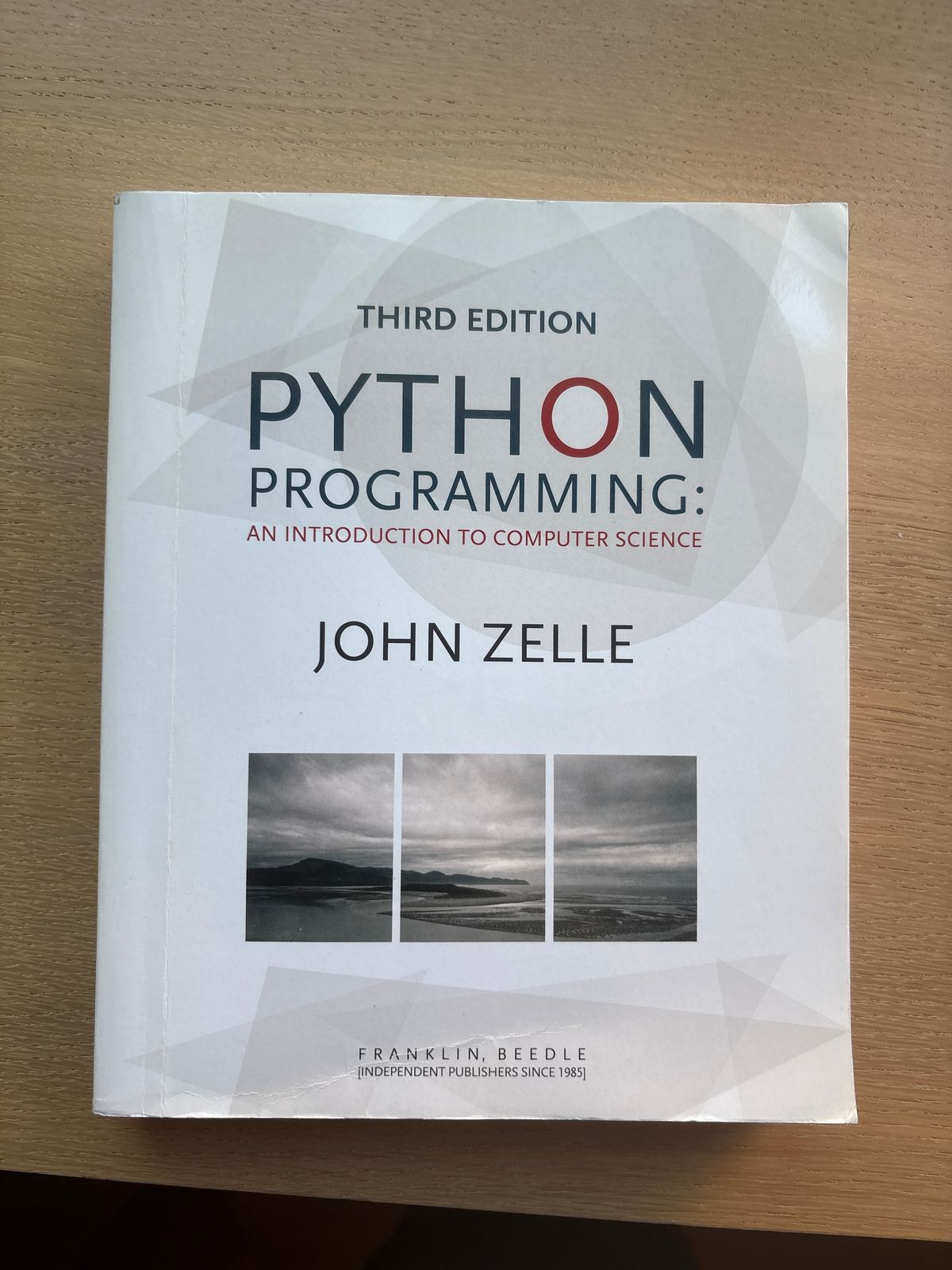 Python Programming: An Introduction to Computer Science, Third Edition by John Zelle