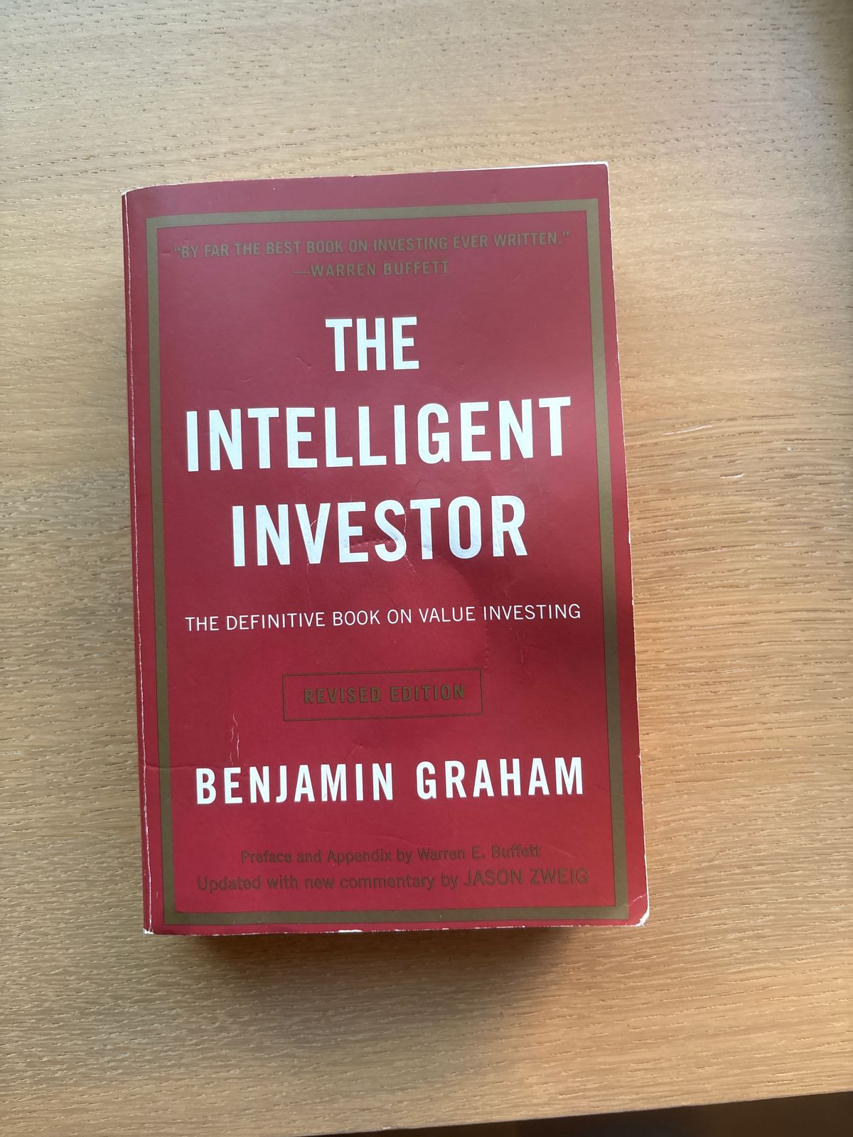 The Intelligent Investor by Benjamin Graham