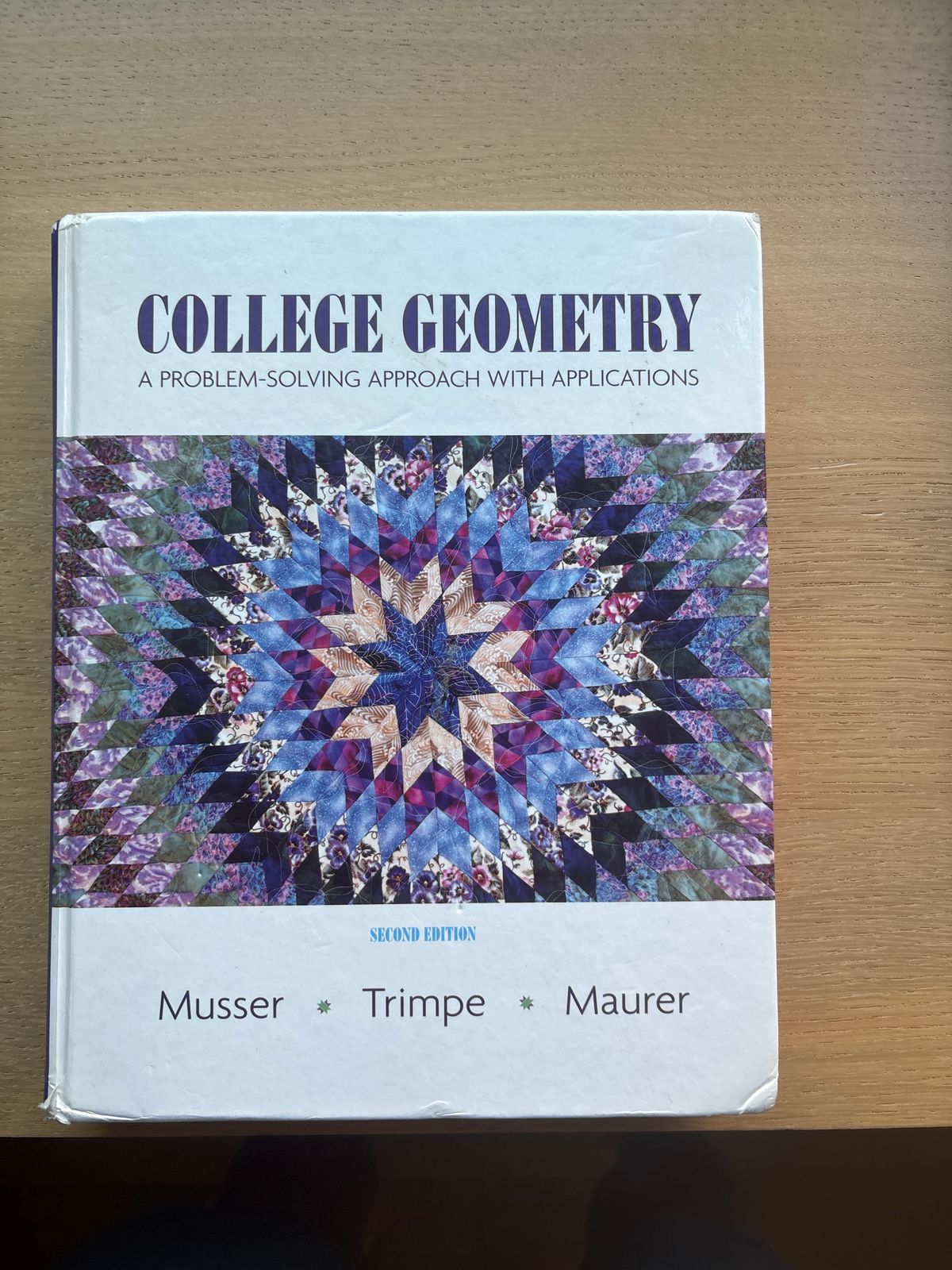 College Geometry: A Problem-Solving Approach with Applications, Second Edition by Musser, Trimpe, and Maurer