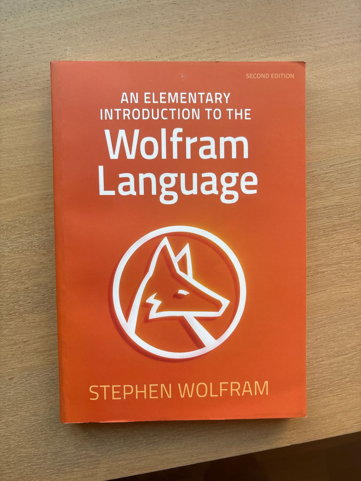 An Elementary Introduction to the Wolfram Language, Second Edition by Stephen Wolfram