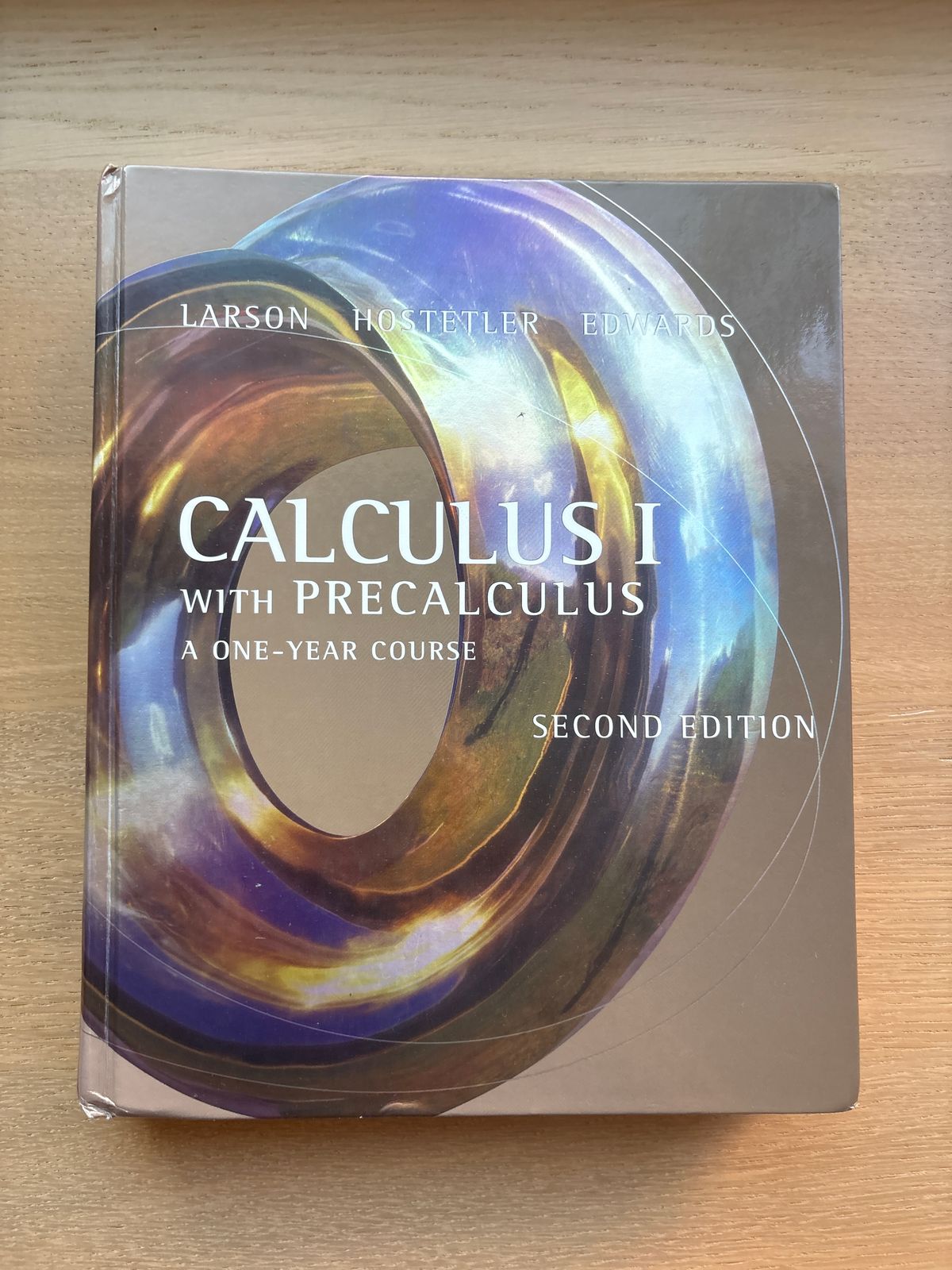 Calculus I with Precalculus by Larson, Hostetler, and Edwards, Second Edition
