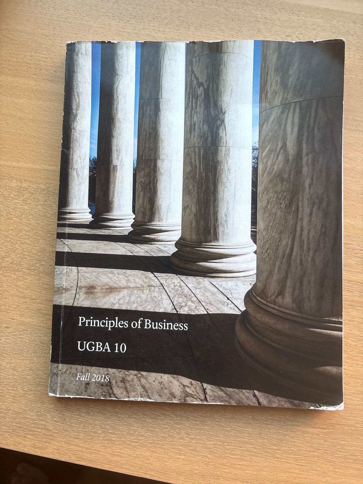 Principles of Business UGBA 10 Fall 2018 Textbook